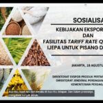 Tingkatkan Pemahaman Kebijakan, Kemendag Sosialisasikan Ketentuan Terbaru Ekspor Beras serta Fasilitas TRQ dalam rangka IJEPA untuk Pisang dan Nanas