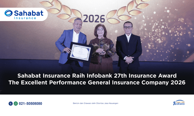 Sahabat Insurance Raih Penghargaan Infobank Insurance Recognition 2026 atas Konsistensi Kinerja Selama 5 Tahun