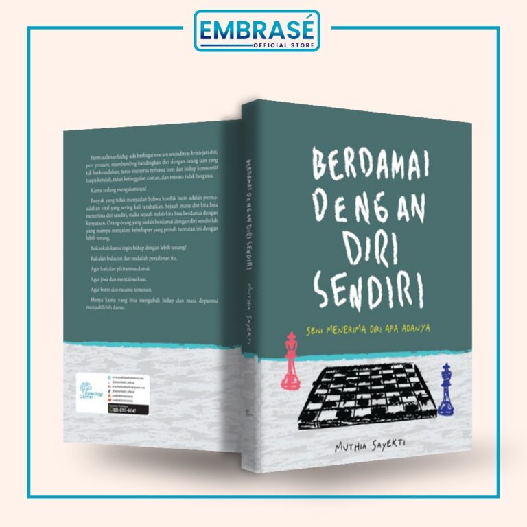 Buku Berdamai Dengan Diri Sendiri : seni menerima diri apa adanya (lite version) - embrase