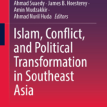 ‎BRIN Luncurkan Buku Internasional tentang Islam, Konflik, dan Transformasi Politik di Asia Tenggara