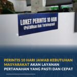 PERINTIS 10 Hari Jawab Kebutuhan Masyarakat akan Layanan Pertanahan yang Pasti dan Cepat
