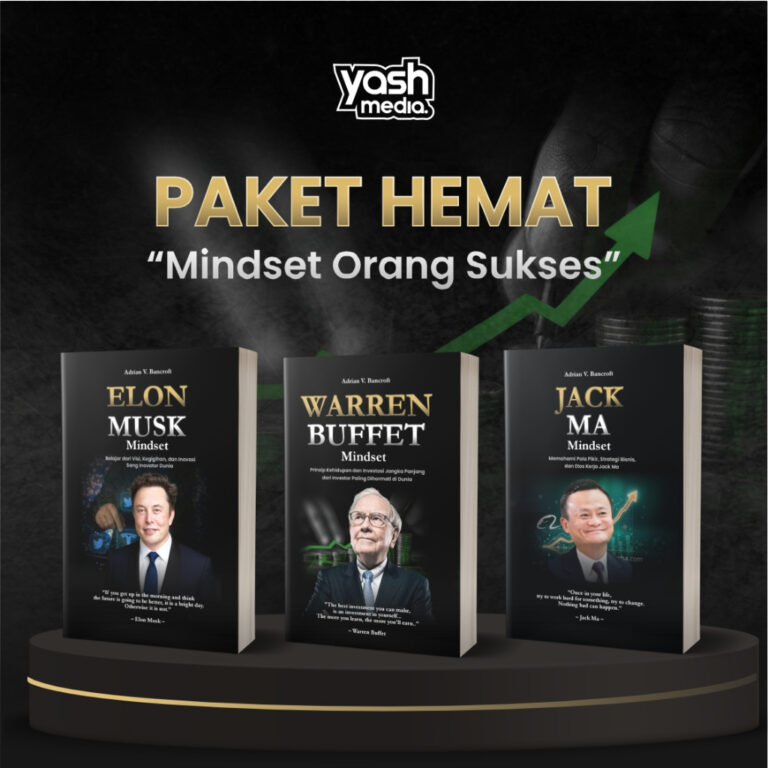 Paket Hemat Mindset Orang Sukses [3buku] [ Warrent Buffet, Elon Musk, Jack Ma ] - Yash Media