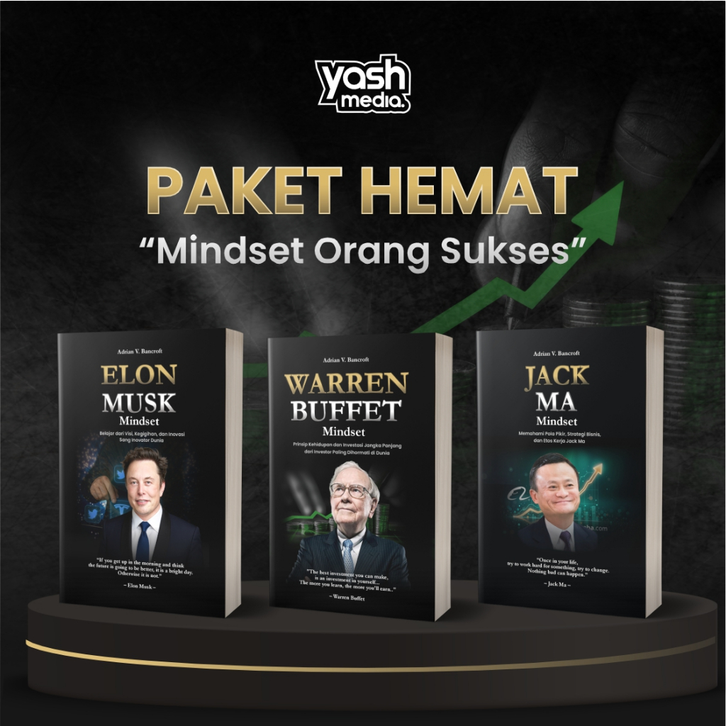 Paket Hemat Mindset Orang Sukses [3buku] [ Warrent Buffet, Elon Musk, Jack Ma ] - Yash Media